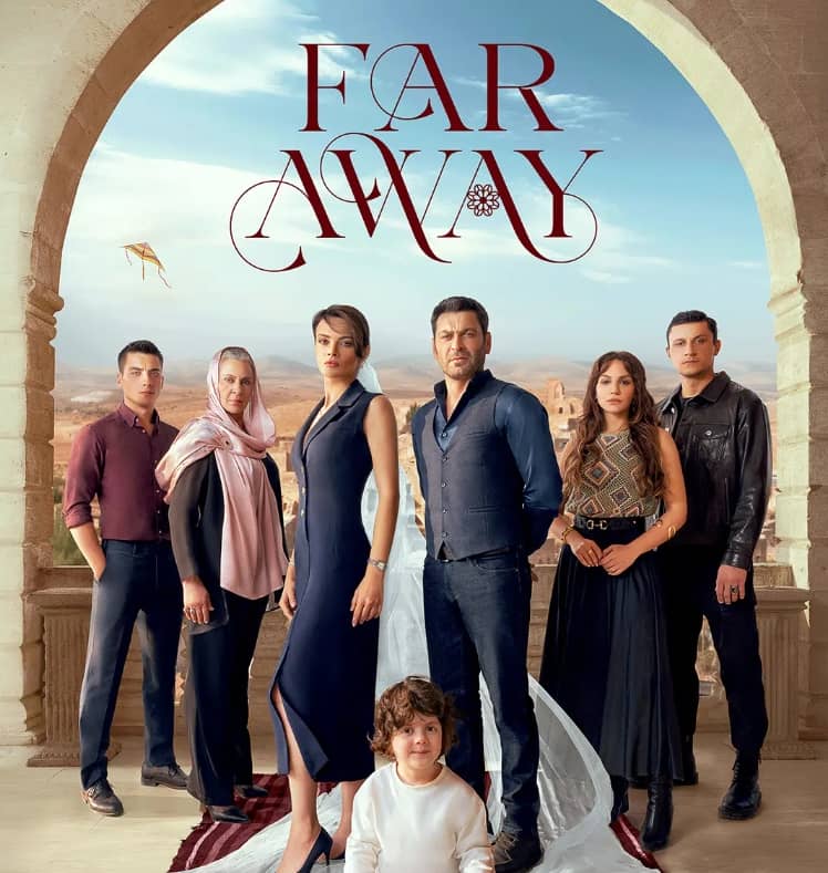 Far Away (Uzak Sehir) TV Series Far Away (Uzak Sehir) TV Series