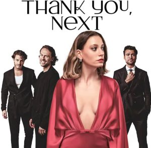 Thank You, Next (Kimler Geldi Kimler Gecti) TV Series