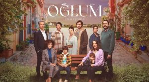 My Son (Oglum) TV Series