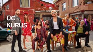 The Bad Penny (Uc Kurus) TV Series