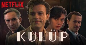 The Club (Kulup) TV Series