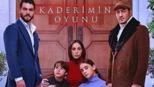 The Game of My Destiny (Kaderimin Oyunu) TV Series